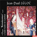 Jean-Paul L&eacute;cot - L'orgue renaissance de saint-sabin-en-lavedan