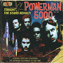Powerman 5000 / Randy Newman - Tonight the stars revolt !