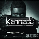 Kennedy - Cicatrice