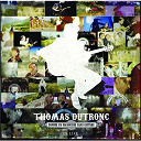 Thomas Dutronc - Comme un manouche sans guitare : le live