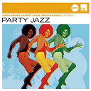 Buddy Johnson / Count Basie / Ernest Ranglin / Etta James / Gabor Szabo / Howlin' Wolf / James Brown / Koko Taylor / Louis Armstrong / Louis Jordan / Manny Corchado / Mardi Gras Bb / Marlena Shaw / Ramsey Lewis / Slim Gaillard / The Mills Brothers / The Puppini Sisters / The Tympany Five - Party jazz (jazz club)