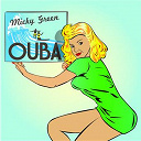 Micky Green - Ouba