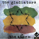 The Gladiators - The storm