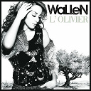 Wallen - L'olivier