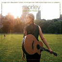Morley - days like these
