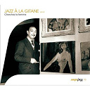 Django Reinhardt / Jean Bonal / Jean Sablon / Le Quintet Du Hot Club De France / Le Quintette De Paris / Les Paul / Michel Warlop / No&euml;l Chiboust / Oscar Aleman / Sarane Ferret / St&eacute;phane Grappelli - Jazz a la gitane /vol.4