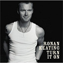 Ronan Keating - Turn it on