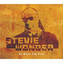 Stevie Wonder - So what the fuss