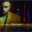 Norman Brown - The very best of norman brown