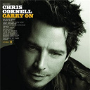Chris Cornell - Carry on