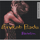 Erykah Badu - Baduizm - special edition