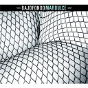 Bajofondo - Mar dulce