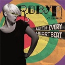 Robyn - With every heartbeat - with kleerup