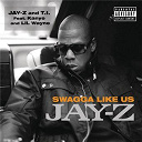 Jay-Z / T.i. - Swagga like us