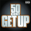 50 Cent - Get up