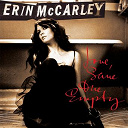 Erin Mccarley - Love, save the empty