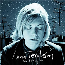 Anna Ternheim - Make it on my own