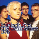 The Cranberries - Bualadh bos: the cranberries live