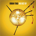 Urban Trad - The best of