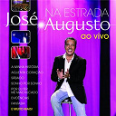 Jos&eacute; Augusto - Na estrada - ao vivo