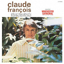 Claude Fran&ccedil;ois - J'attendrai