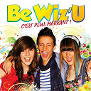 Be Wiz'u - C'est plus marrant