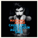 Mariana Aydar - Cavaleiro selvagem aqui te sigo