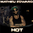 Mathieu Edward - Hot