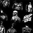 Skip The Use - Can be late
