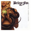 Britny Fox - Bite down hard