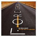 Foreigner - No end in sight: the very best of foreigner