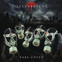 Queensr&yuml;che - Take Cover