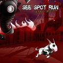 See Spot Run - Gonna getcha