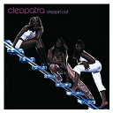 Cleopatra - Steppin' out