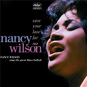 Nancy Wilson - Save your love for me: nancy wilson sings the great blues ballads