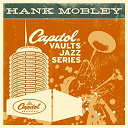 Hank Mobley - The capitol vaults jazz series