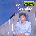 Leci Brand&atilde;o - Raizes do samba