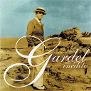 Carlos Gardel - Gardel Inedito