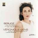 V&eacute;ronique Gens - Berlioz : les nuits d`ete etc