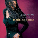 Maria De Barros - Danca ma mi (dance with me)