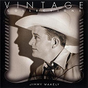 Jimmy Wakely - Vintage collections