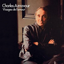 Charles Aznavour - Visages de l'amour
