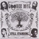 Goodie Mob - Still standing
