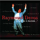 Raymond Devos - &Agrave; tort ou &agrave; raison