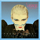 Visage - Fade to grey (the best of)