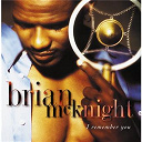 Brian Mc Knight - I remember you