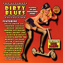 Al Miller / Alberta Hunter / Arthur Mckay / Barrel House Annie / Bea Foote / Bessie Smith / Big Bill Broonzy / Billie Pierce / Blanche Calloway / Blind Willie Mctell / Bo Carter / Butterbeans, Susie / Cannon's Jug Stompers / Clara Smith / Claude Hopkins Orchestra / Cliff Edwards / Connie Mclean's Rhythm Boys / Coot Grant, Kid Wilson / Daddy Stovepipe / Edith Wilson / Ethel Waters / Fats Waller / Fess Williams / Frankie "Half Pint" Jaxon / Fuller Blind Boy / Gene Autry / George W. Williams, Bessie Brown / Georgia White / Harlem Hamfats / Harry Roy / Hattie North / Her Joy Boys / His Bat Club Boys / His Texas Blusicians / Irene Scruggs / James "Stump" Johnson / Jelly Roll Morton / Jimmy Strange The Yas Yas Man / Johnnie Temple / Leroy Carr / Lil Johnson / Lonnie Johnson / Lucille Bogan / Margaret Webster, Clarence Williams' Washboard Band / Mary Mack / Memphis Jug Band / Memphis Minnie / Merline Johnson / Mississippi Sarah / Napoleon Fletcher / Ora Alexander / Oscar's Chicago Swingers / Oscar's Chicago Swingers, Lovin' Sam Theard / Palooka Washboard Band / Papa Charlie Mccoy / Robert Johnson / Roosevelt Sykes / Rosetta Howard / Royal Flush Orchestra / Rubberlegs Williams / Sammy Price / Scrapper Blackwell / Sidney Bechet / Sippie Wallace / Speckled Red / Spencer Williams / State Street Swingers / Tampa Red / Tampa Red's Hokum Jug Band / The Clovers / The Four Clefs / The Hokum Boys / The Light Crust Doughboys / The Mississippi Sheiks / The New Orleans Feetwarmers / Ukulele Ike / Victoria Spivey / Walter Roland / Whistling Bob Howe, Frankie Griggs / Will Weldon - The ultimate dirty blues collection: 100 song mega pack