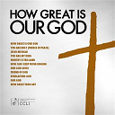 Maranatha! Music - How great is our god