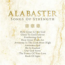 Maranatha! Music - Alabaster: songs of strength