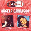 Angela Carrasco - 2 en 1 (amigo mio, cuenta conmigo)